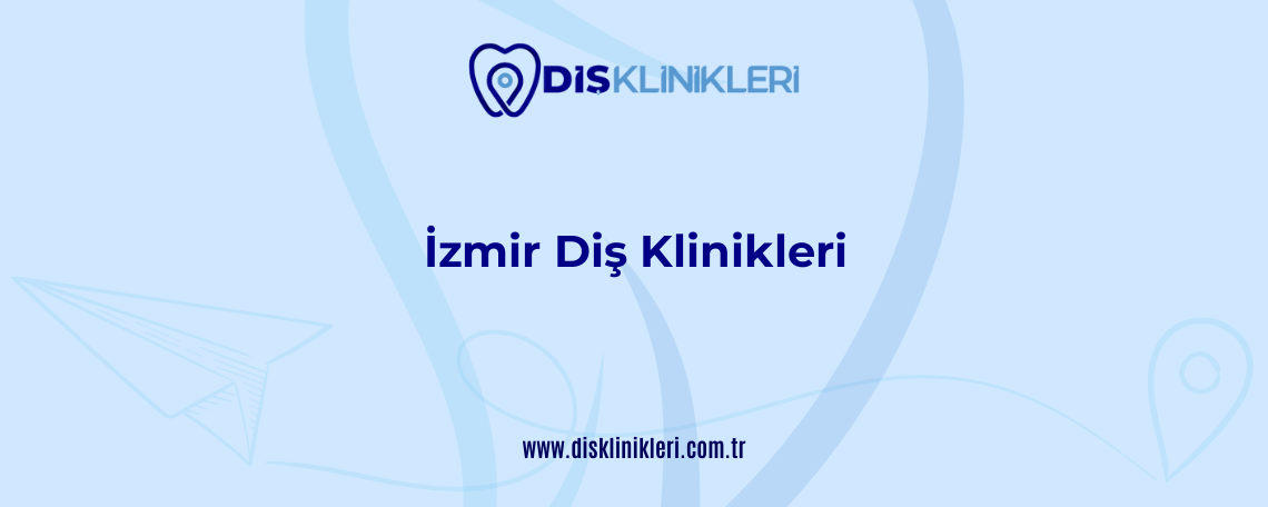 izmir dis klinikleri 1353